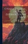 Rudolf Medek - O naích legiách, det'och a zvieratkách na Sibíri