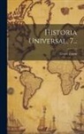 Cesare Cantù - Historia Universal, 7