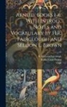 Seldon Lister Brown, H. Rushton (Henry Rushton) Fairclough, Virgil - Aeneid, Books 1-6. With Introd., Notes and Vocabulary by H.R. Fairclough and Seldon L. Brown