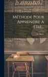 Ch Duclos - Méthode Pour Apprendre A Lire