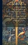 Heinrich Meyer - Oratorum Romanorum Fragmenta Ab Appio Inde Caeco Et M. Porcio Catone Usque Ad Q. Aurelium Symmachum