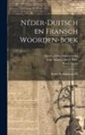 Pieter Marin, John Adams, John Adams Library (Boston Public Lib - Néder-Duitsch en Fransch woorden-boek: Weleêr te saamengesteld; 2