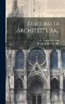 Alessandro Cecchini, Giovanni Battista Nelli - Discorsi Di Architettura