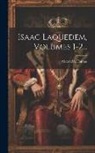 Alexandre Dumas - Isaac Laquedem, Volumes 1-2