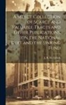 J. R. (John Ramsay) McCulloch - A Select Collection of Scarce and Valuable Tracts and Other Publications, on the National Debt and the Sinking Fund