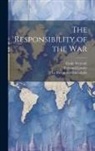 Fernand Laudet, Émile Wetterlé, Paris Société Des Conférences - The Responsibility of the War