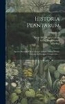 Georg Joseph Camel, John Ray, Joseph Pitton De Tournefort - Historia plantarum: Species hactenus editas aliasque insuper multas noviter inventas & descriptas complectens ...; Volumen v 3