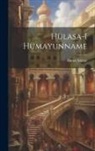 Ahmet Mithat - Hülasa-i hümayunname