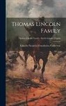 Lincoln Financial Foundation Collection - Thomas Lincoln Family; Thomas Lincoln Family - Sarah Lincoln Grigsby