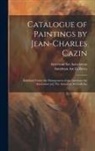 American Art Association, American Art Galleries - Catalogue of Paintings by Jean-Charles Cazin: Exhibited Under the Management of the American Art Association [at] The American Art Galleries