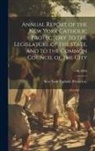 New York Catholic Protectory - Annual Report of the New York Catholic Protectory to the Legislature of the State, and to the Common Council of the City; v.46(1909)