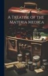 William Cullen - A Treatise of the Materia Medica; v.2