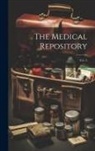 Anonymous - The Medical Repository; Vol. 3