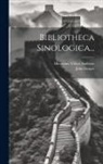 Hermann Viktor Andreae, John Geiger - Bibliotheca Sinologica
