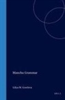 Liliya M Gorelova, Liliya M. Gorelova - Manchu Grammar