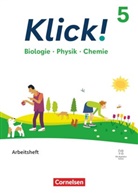 Benjamin Schmidt, Berthold Geist, Daniela Perbandt, Berthold Geist, Patrick Schönecker, Daniela Perbandt... - Klick! - Fächerübergreifendes Lehrwerk für Lernende mit Förderbedarf - Biologie, Physik, Chemie - ab 2024 - 5. Schuljahr