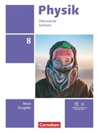 Jessie Best, Elke Göbel, Jan Genscher, Elke Göbel, Ralf Greiner-Well, Ralf u a Greiner-Well... - Physik - Neue Ausgabe - Sachsen 2022 - 8. Schuljahr
