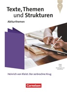 Christoph Fischer, Christoph Fischer, Angela Mielke, Wagener, Andrea Wagener - Texte, Themen und Strukturen - Abiturthemen - Qualifikationsphase