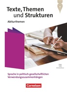 Christoph Fischer, Christoph Fischer, Angela Mielke, Wagener, Andrea Wagener - Texte, Themen und Strukturen - Abiturthemen - Qualifikationsphase