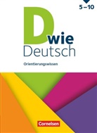 Kerstin von der Ahe, Sven Grünes, Susanne u Lepke - D wie Deutsch - Das Sprach- und Lesebuch für alle - 5.-10. Schuljahr