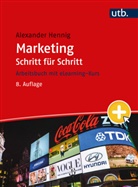 Alexander Hennig, Alexander (Prof. Dr.) Hennig - Marketing Schritt für Schritt