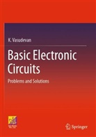 K Vasudevan, K. Vasudevan - Basic Electronic Circuits