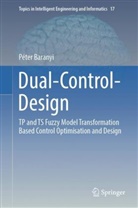 Péter Baranyi - Dual-Control-Design