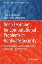 Rajat Subhra Chakraborty, Pranesh Santikellur - Deep Learning for Computational Problems in Hardware Security