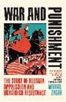 Mikhail Zygar, Zygar Mikhail - War and Punishment