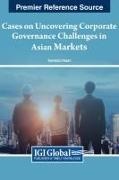Rashedul Hasan - Cases on Uncovering Corporate Governance Challenges in Asian Markets