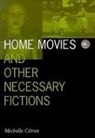 Michelle Citron - Home Movies
