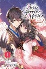 Bodax, Carolina Hdz, Kureha, Kureha Kureha, Oda Odayaka, Odayaka Odayaka - Bride of the Barrier Master, Vol. 1 (manga)
