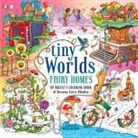 Alex Oxton - Tiny Worlds: Fairy Homes