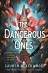 Lauren Blackwood, Vicki Lame - The Dangerous Ones