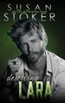 Susan Stoker - Deserving Lara