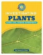 Susan H Gray, Susan H. Gray - Investigating Plants