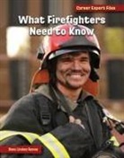 Diane Lindsey Reeves - What Firefighters Need to Know