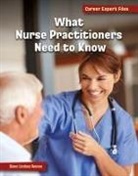 Diane Lindsey Reeves - What Nurse Practitioners Need to Know