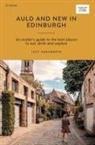 Lucy Dodsworth - Auld and New in Edinburgh