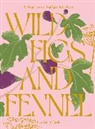 Letitia Clark - Wild Figs and Fennel