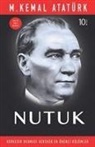 Mustafa Kemal Atatürk - Nutuk - En Önemli Bölümler