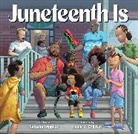 Natasha Tripplett, Daniel J. O'Brien - Juneteenth Is