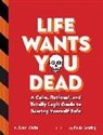 Evan Waite, Paula Searing - Life Wants You Dead