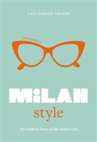 Laia Farran Graves, Laia Farran Graves, Graves Laia Farran - Milan Style