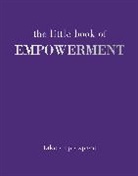 Joanna Gray, Gray Joanna - Little Book of Empowerment