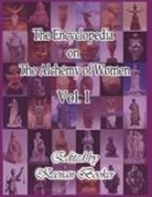 Keenan Booker - The Encyclopedia on the Alchemy of Women Vol. I: Volume 1