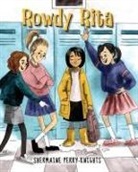 Shermaine Perry-Knights - Rowdy Rita