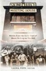 Laura Pope - Stone Church Meeting House: Stories From the Early Years of Music Making on the Hill