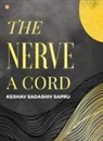 Keshav Sadashiv Sapru - The Nerve A Cord