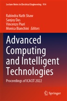 Monica Bianchini, Sanjoy Das, Vincenzo Piuri, Vincenzo Piuri et al, Rabindra Nath Shaw - Advanced Computing and Intelligent Technologies